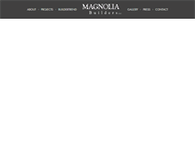 Tablet Screenshot of magnoliabuildersllc.com